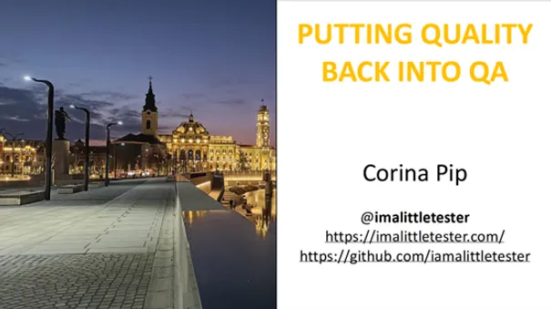 Kwaliteit terug in QA: Verslag van Corina Pip’s presentatie op Test Automation Days 2025